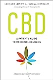 CBD: A Patient's Guide to Medicinal Cannabis--Healing without the High