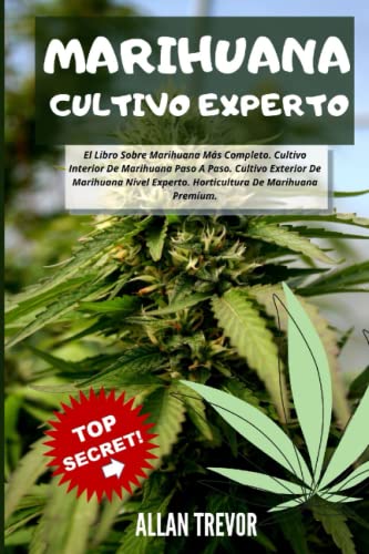 Cultivo De Marihuana Cultivo De Marihuana